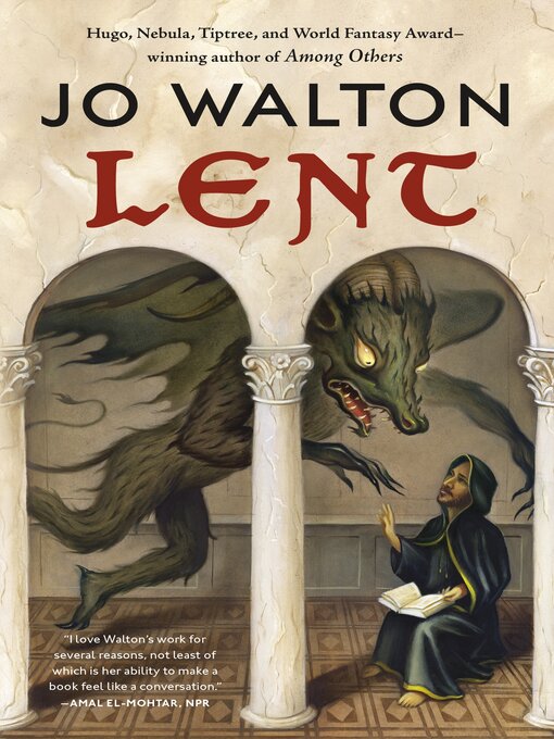 Title details for Lent by Jo Walton - Wait list